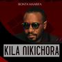 Kila nikichora (Explicit)