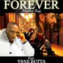 FOREVER (feat. TONE BUTTA) [REMIX]