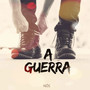 A Guerra (Cover)