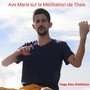 Ave Maria sur la meditation de thais