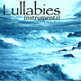 Instrumental Lullabies - Healing Natural Sounds for Peaceful Nights, Insomnia Cure