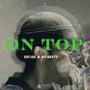 ON TOP (feat. eefjee) [Explicit]