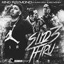 Slid3 Thru (feat. 2Gunn Kevi & Euro Money)