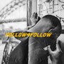 Follow 4 Follow (Explicit)