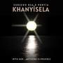 Khanyisela (feat. Portia)