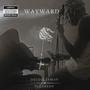 Wayward (feat. DLG)