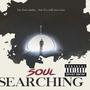 Soul searchin (Explicit)