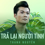 Trả Lại Người Tình