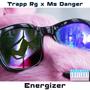 Energizer (feat. Trapp RG) [Explicit]