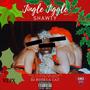 JINGLE JIGGLE SHAWTY (Explicit)