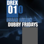 Dubby Fridays