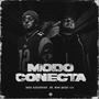 Modo Conecta (feat. Don Kalavera) [Explicit]