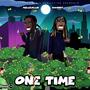 One Time (feat. 6Hunnit) [Explicit]