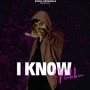 I KNOW