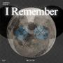 I Remember (Elijah Branch Remix)
