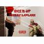 SKI'D UP (Explicit)