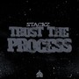 Trust The Process (Explicit)