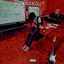 Rock Out (Explicit)