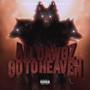 All Dawgz Go To Heaven (Explicit)