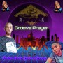 Groove Prayer