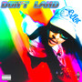 Don't Land (Explicit)