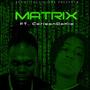 Matrix (feat. Corleon Da Kid) [Explicit]