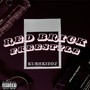 Red Brick Freestyle (Explicit)