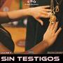 Sin Testigos (Explicit)