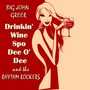 Drinkin' Wine Spo-Dee-O-Dee