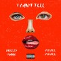 I Can’t Tell (Explicit)