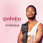 Mahaba (No Love) [Explicit]