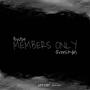 Members Only (Freestyle) [Explicit]