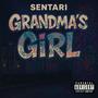 Grandma's Girl (Explicit)