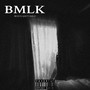 Bmlk (Explicit)