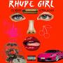 Rhude Girl