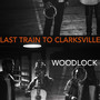 Last Train to Clarksville