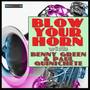 Blow Your Horn with Benny Green and Paul Quinichette