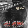 All Alone (Explicit)