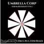 Umbrella Corp (From 