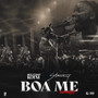 BOA ME (Remix) [feat. Stonebwoy] [Explicit]