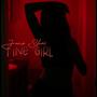 FINE GIRL (feat. Yano & B Soul)