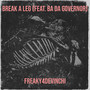 Break a Leg (Explicit)