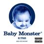 Baby Monster (Explicit)