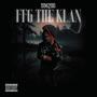 FFG THE KLAN (Explicit)