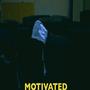 Motivated (Explicit)