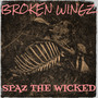 Broken Wingz (Explicit)