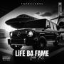 Life B4 Fame ! (Deluxe Version) [Explicit]