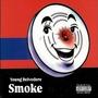 Smoke (Explicit)