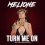 Turn Me On (feat. Rain Bisou)