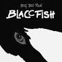 BlaccFish